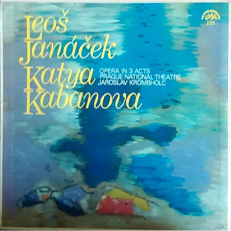 Leoš Janáček - Drahomíra Tikalová, Beno Blachut, Ludmila Komancová / Orchestr Národního Divadla, Jaroslav Krombholc - Katya Kabanova