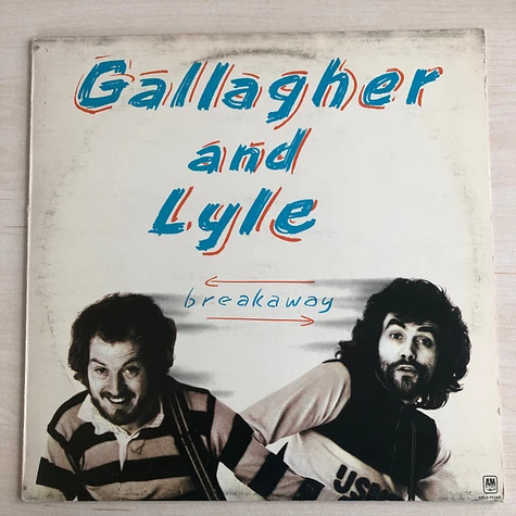 Gallagher & Lyle - Breakaway