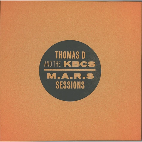 Thomas D And The Kbcs - M.A.R.S Sessions