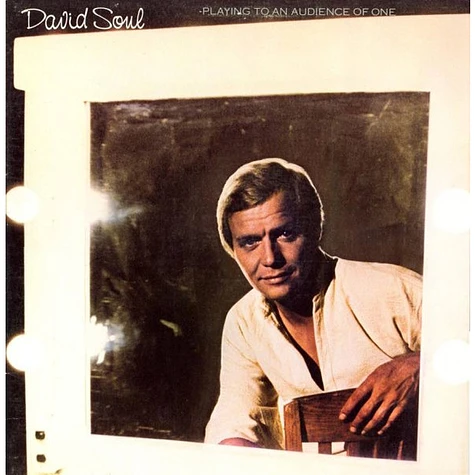 David Soul - Playing To An Audience Of One