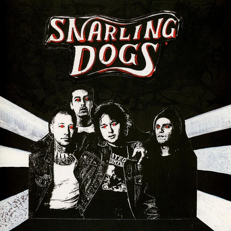 Snarling Dogs - Snarling Dogs