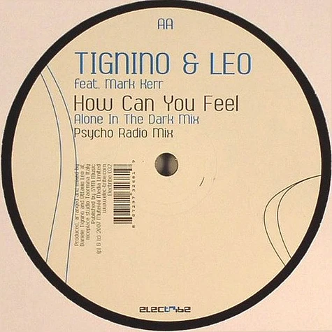 Daniele Tignino & Ottavio Leo Feat. Mark Kerr - How Can You Feel