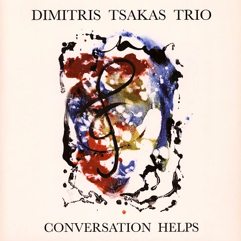 Dimitris Tsakas Trio - Conversation Helps