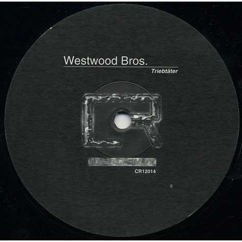 Westwood Bros. - Triebtäter