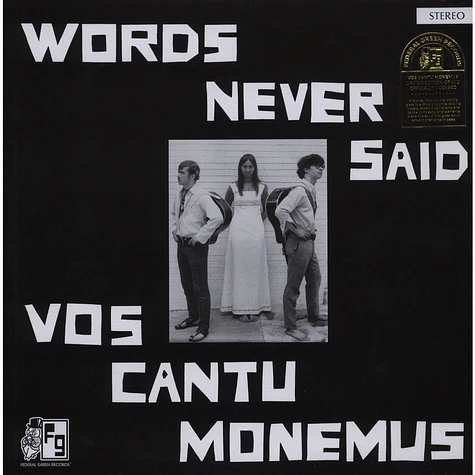 Vos Cantu Monemus - Words Never Said