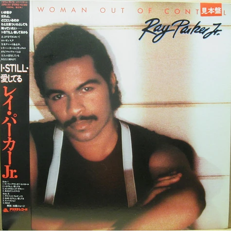 Ray Parker Jr. - Woman Out Of Control