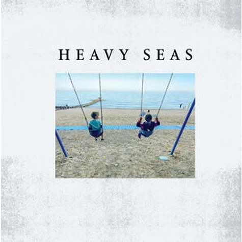 Heavy Seas - By Degrees