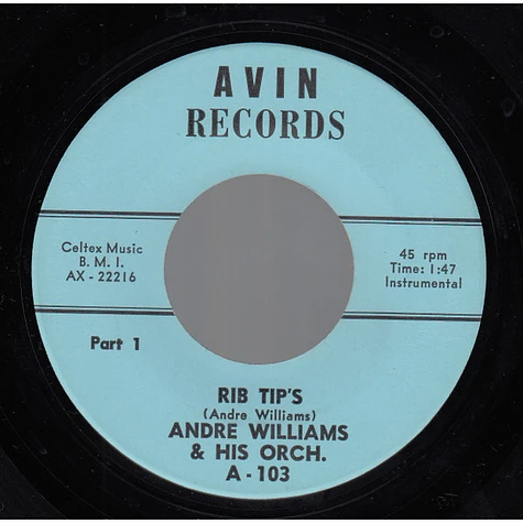 Andre Williams & His Orchestra - Rib Tip's