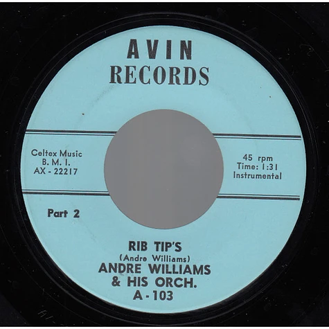 Andre Williams & His Orchestra - Rib Tip's