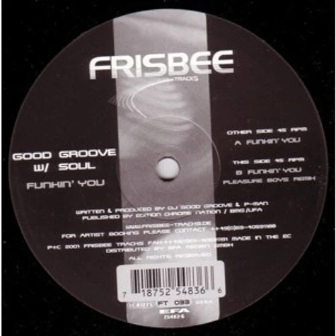 Good Groove w/ Soul - Funkin' You