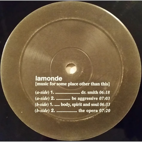 DJ La Monde - [Music For Some Place Other Than This]