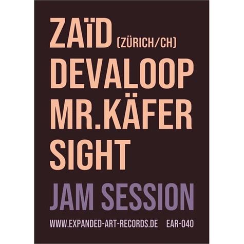 Zaïd, Devaloop, Mr. Käfer, Sight - Jam Session