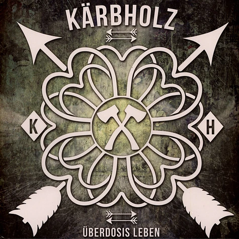 Kärbholz - Überdosis Leben