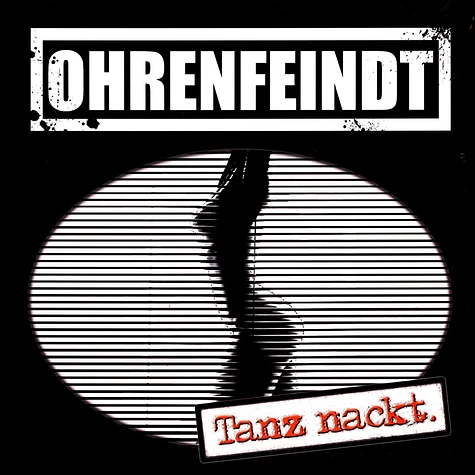 Ohrenfeindt - Tanz Nackt.