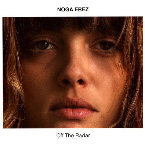 Noga Erez - Off The Radar