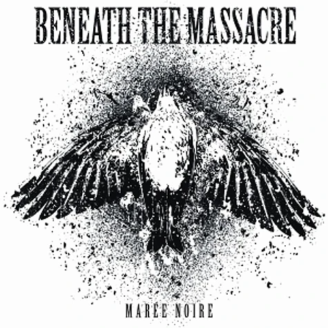 Beneath The Massacre - Maree Noire