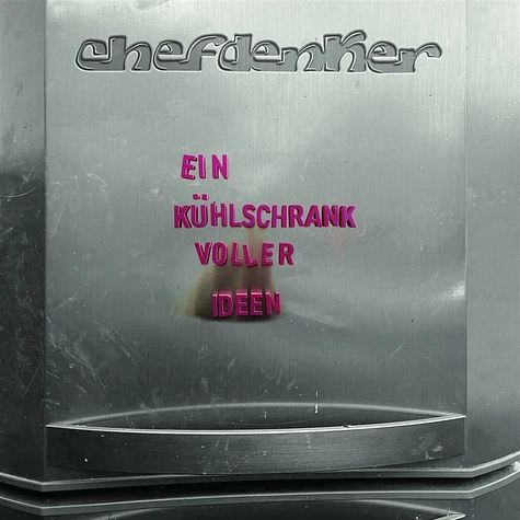 Chefdenker - Ein Kühlschrank Voller Ideen Colored Vinyl Edition