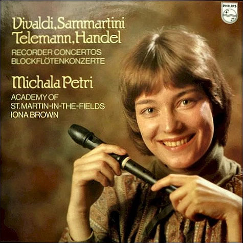 Antonio Vivaldi / Giuseppe Sammartini / Georg Philipp Telemann / Georg Friedrich Händel - Michala Petri, The Academy Of St. Martininsertn-the-Fields, Iona Brown - Recorder Concertos = Blockflötenkonzerte