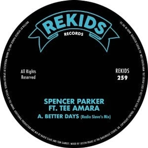 Spencer Parker Feat. Tee Amara - Better Days