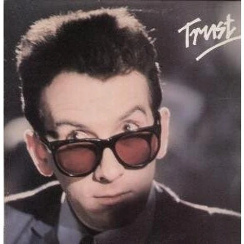 Elvis Costello & The Attractions - Trust