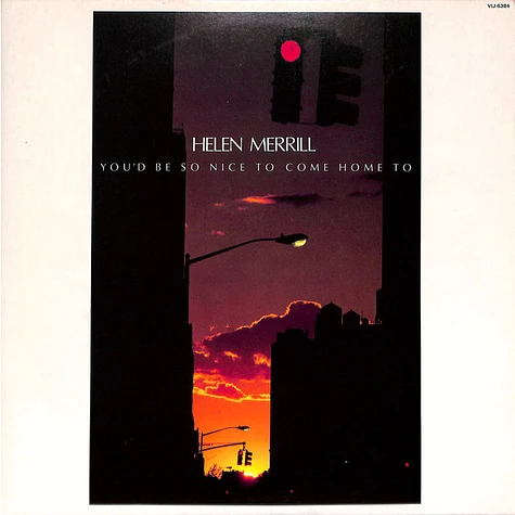 Helen Merrill - You'd Be So Nice To Come Home To