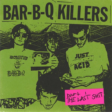 Bar-B-Q Killers - Part 1: The Last Shit