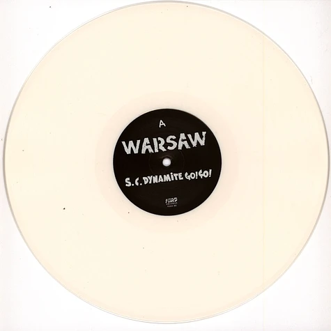 Warsaw - S.C. Dynamite Go Go!! White Vinyl Edition