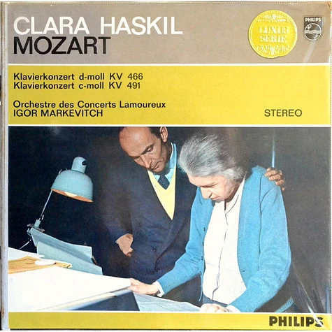 Clara Haskil, Wolfgang Amadeus Mozart, Orchestre Des Concerts Lamoureux, Igor Markevitch - Klavierkonzert D-Moll KV 466 / Klavierkonzert C-Moll KV 491