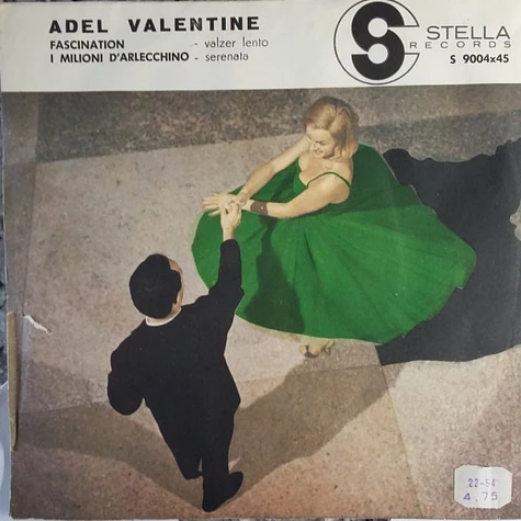 Adel Valentine - Fascination / I Milioni Di Arlecchino