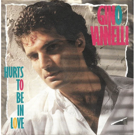 Gino Vannelli - Hurts To Be In Love