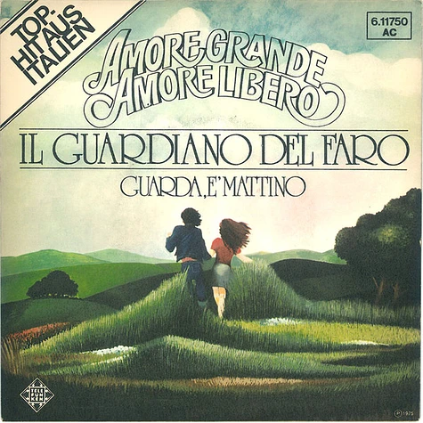 Il Guardiano Del Faro - Amore Grande Amore Libero