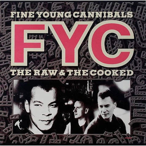 Fine Young Cannibals - The Raw & The Cooked