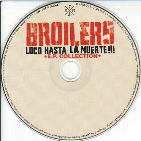 Broilers - Loco Hasta La Muerte - E.P. Collection