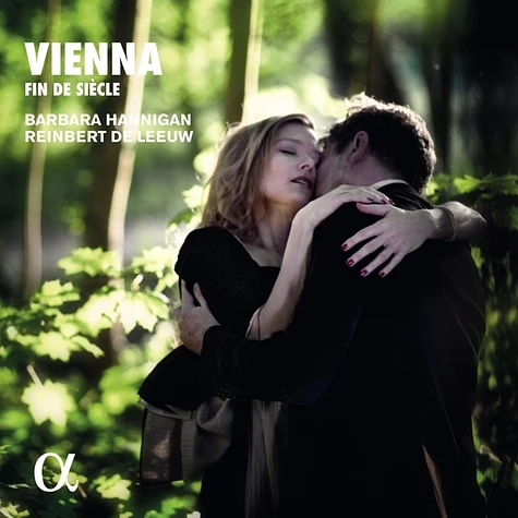 Hannigan, Barbara / Leeuw, Reinbert De / Wolf / Schönberg / Webern / Zemlinsky / Mahler, A. / Berg - Vienna-Fin De Siècle