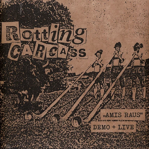 Rotting Carcass - Amis Raus Demo + Live