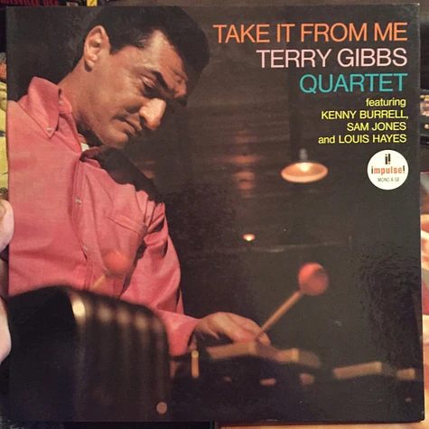 Terry Gibbs Quartet - Take It From Me