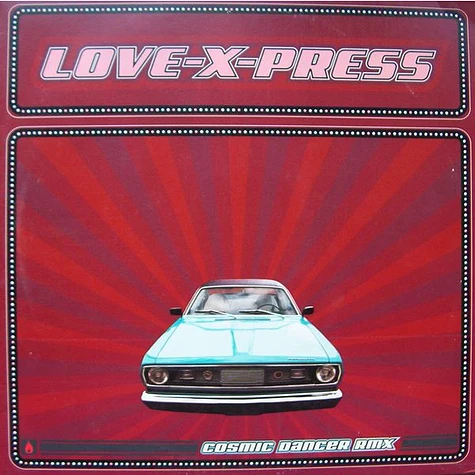 Love -x- Press - Cosmic Dancer (Remix)