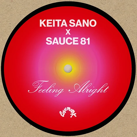 Keita Sano & Sauce81 - Feeling Alright