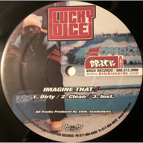 Lucky Dice - Imagine That / Main Threats / Out Of Towners