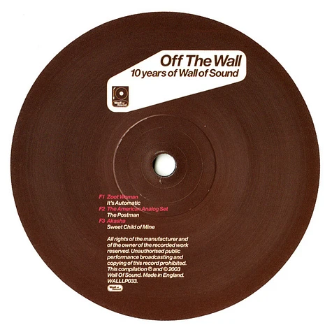 V.A. - Off The Wall - 10 Years Of Wall Of Sound