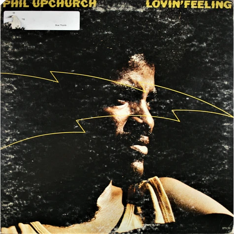 Phil Upchurch - Lovin' Feeling