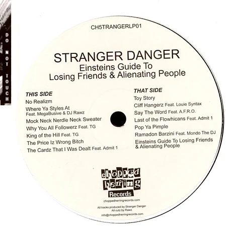 Stranger Danger presents - Einstein's Guide To Losing Friends & Alienating People