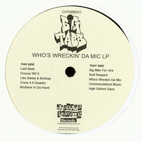 Big Tabb - Who's Wreckin' Da MC