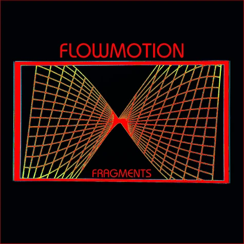 Flowmotion - Fragments