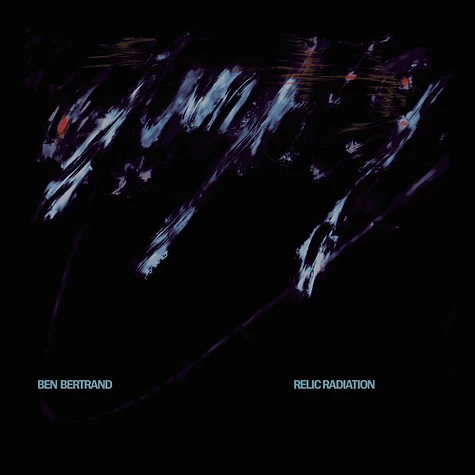 Ben Bertrand - Relic Radiation