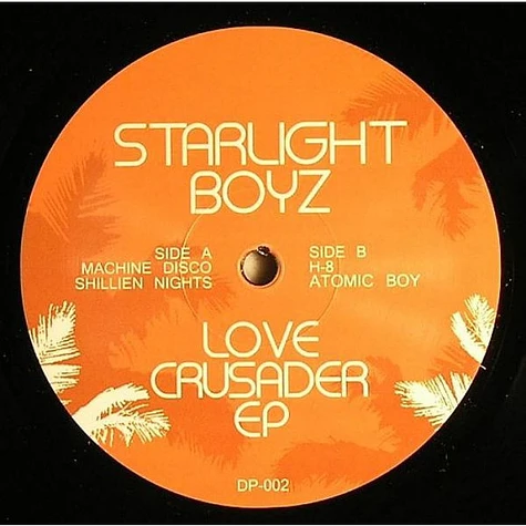 Starlight Boyz - Love Crusader EP