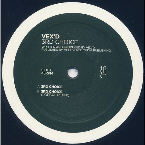 Vex'd - 3rd Choice