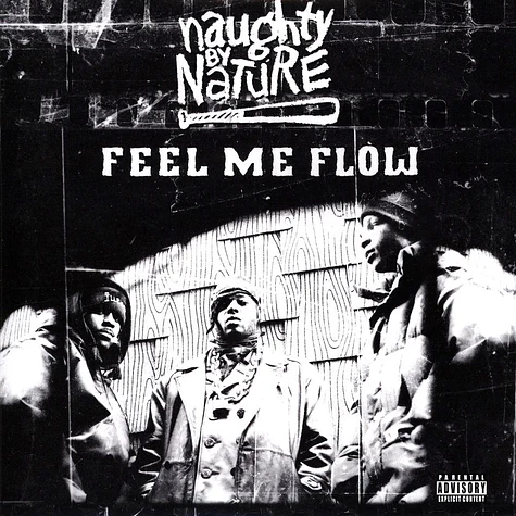 Naughty By Nature - Feel Me Flow