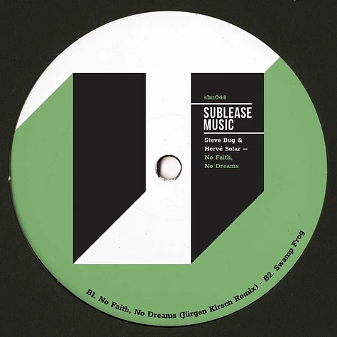 Steve Bug & Herve Solar - No Faith, No Dreams Green Splatter Vinyl Edition