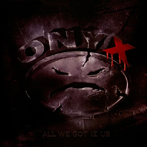 Onyx - All We Got Iz Us Red Black Splatter Vinyl Edition